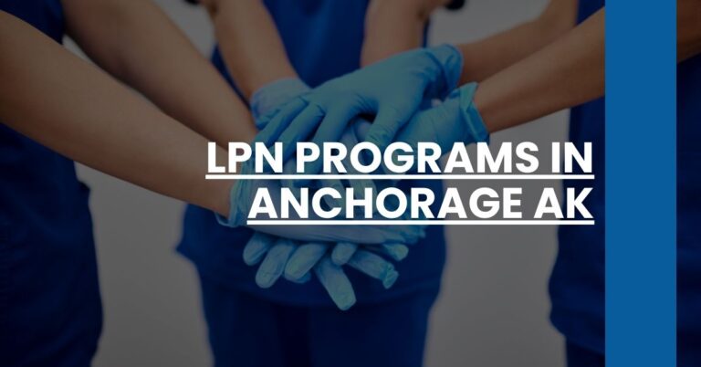 LPN Programs in Anchorage AK Feature Image