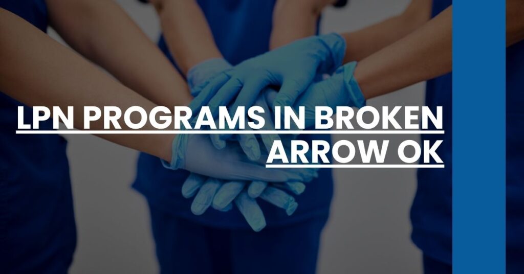 LPN Programs in Broken Arrow OK Feature Image