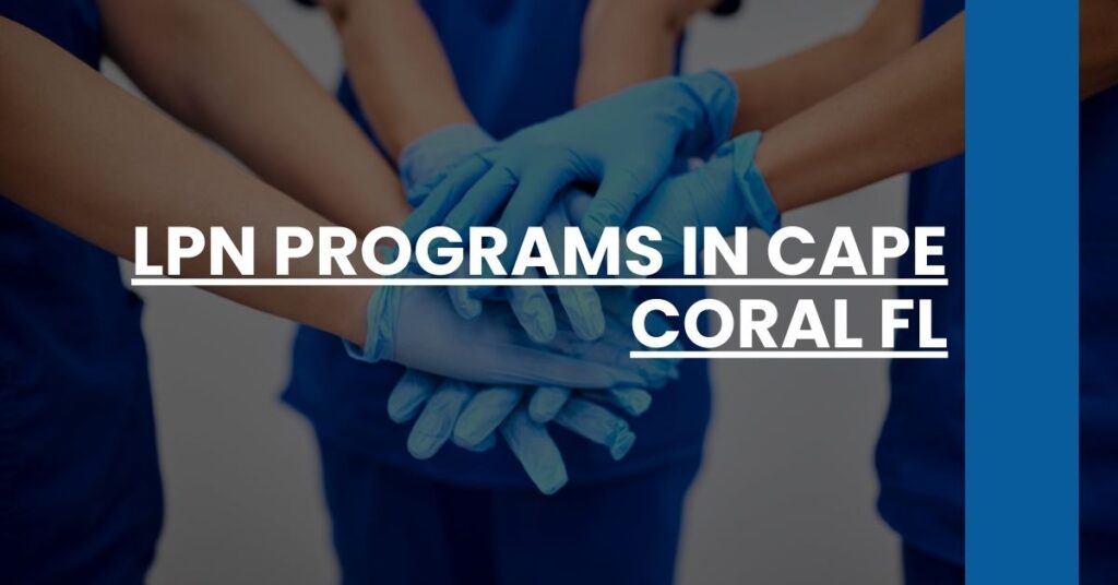 LPN Programs in Cape Coral FL Feature Image