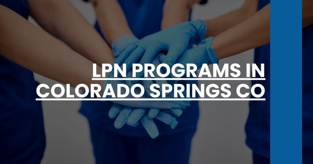 LPN Programs in Colorado Springs CO Feature Image