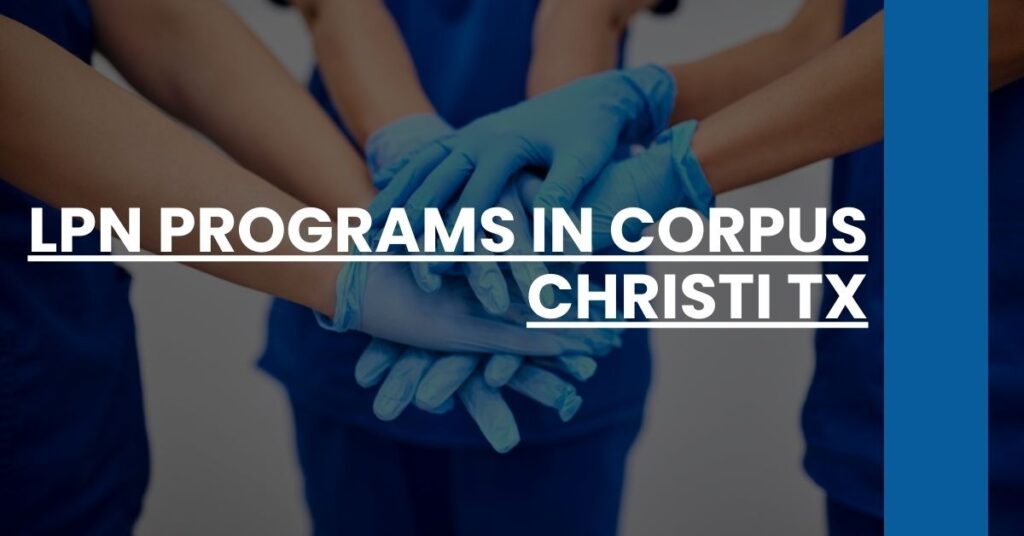 LPN Programs in Corpus Christi TX Feature Image