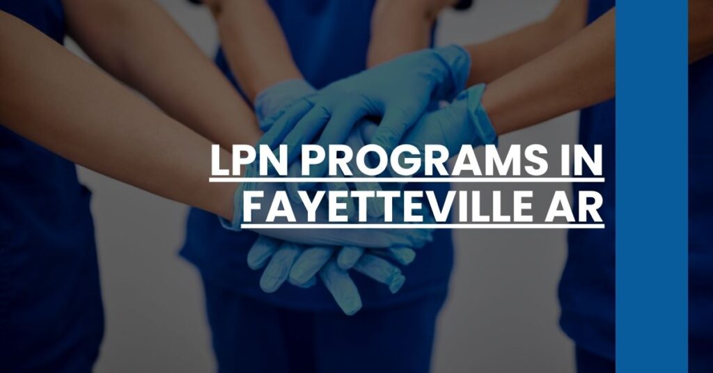 LPN Programs in Fayetteville AR Feature Image