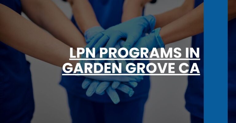 LPN Programs in Garden Grove CA Feature Image