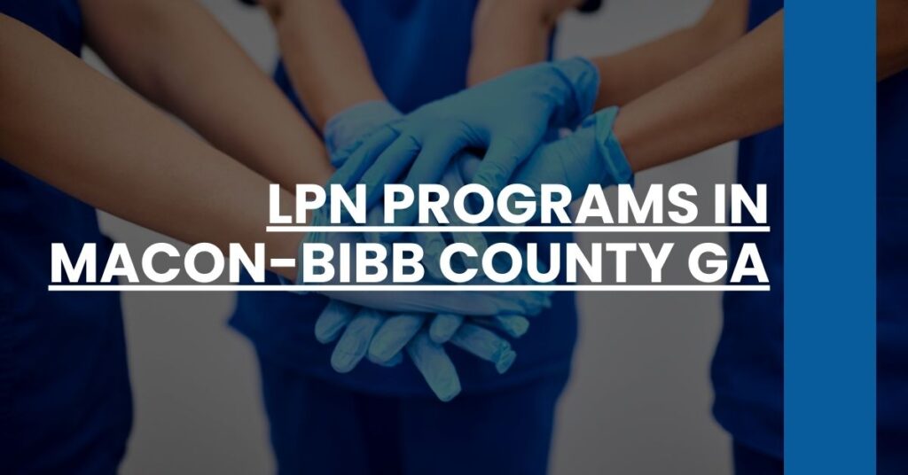 LPN Programs in Macon-Bibb County GA Feature Image