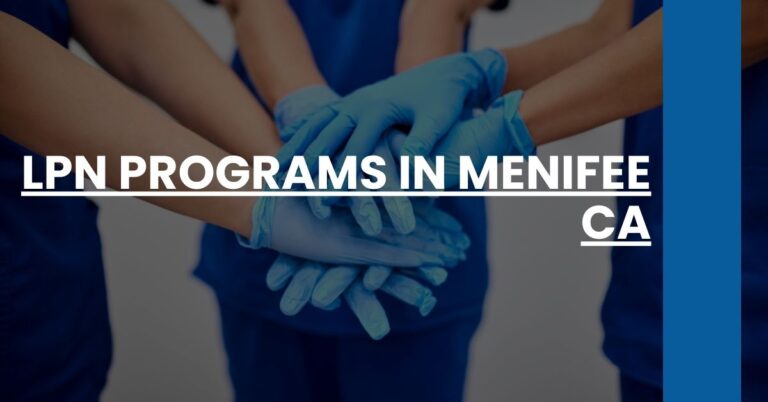 LPN Programs in Menifee CA Feature Image