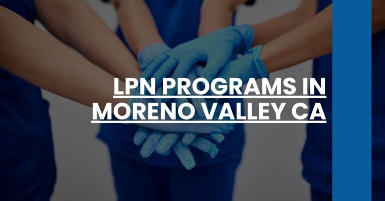 LPN Programs in Moreno Valley CA Feature Image