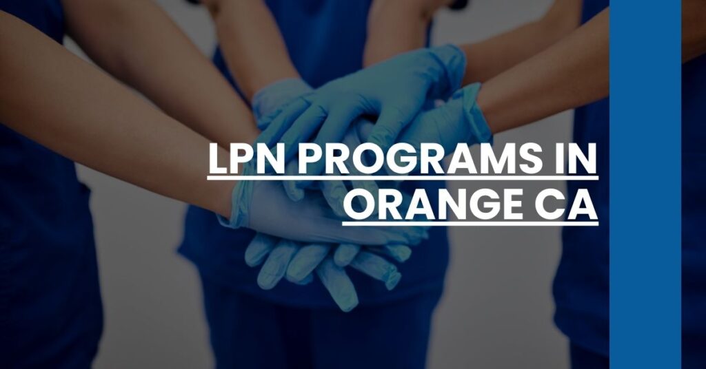 LPN Programs in Orange CA Feature Image