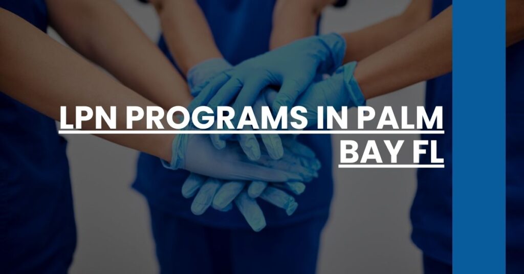 LPN Programs in Palm Bay FL Feature Image