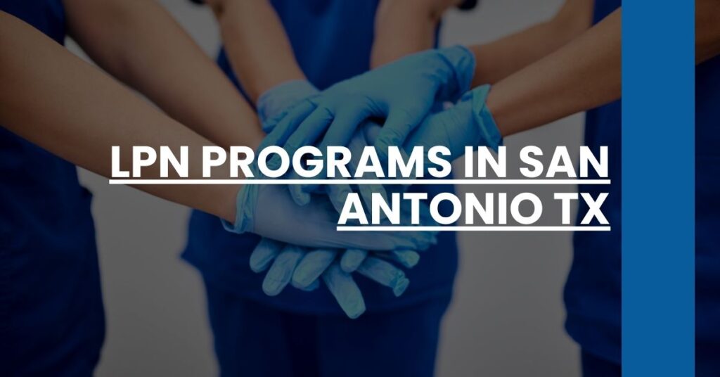 LPN Programs in San Antonio TX Feature Image