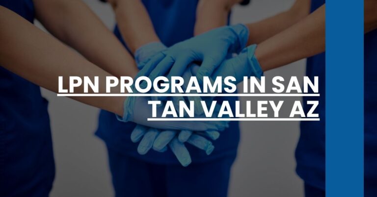 LPN Programs in San Tan Valley AZ Feature Image