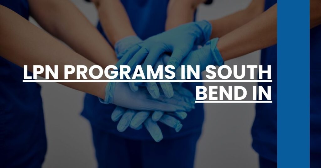 LPN Programs in South Bend IN Feature Image