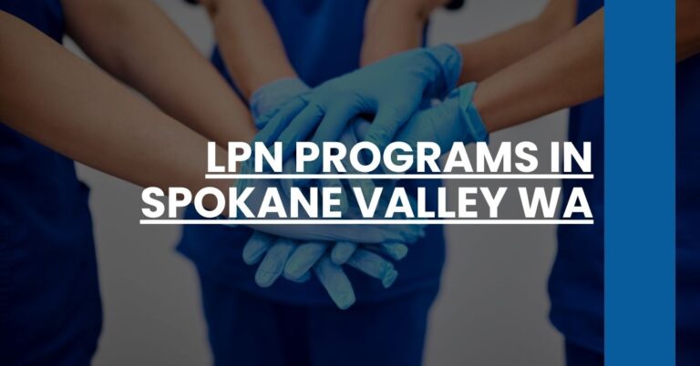 LPN Programs in Spokane Valley WA Feature Image