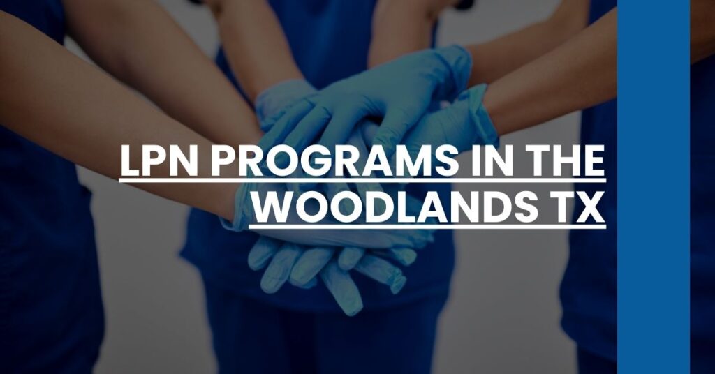 LPN Programs in The Woodlands TX Feature Image