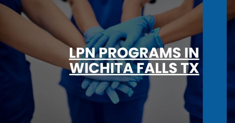 LPN Programs in Wichita Falls TX Feature Image