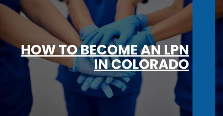 How to Become an LPN in Colorado Feature Image