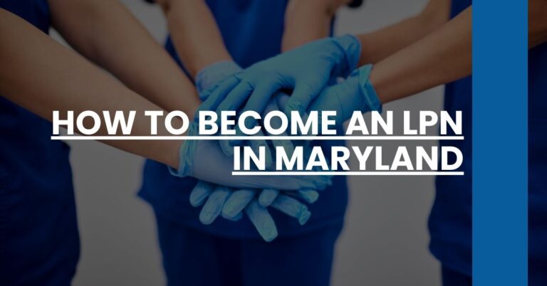 How to Become an LPN in Maryland Feature Image