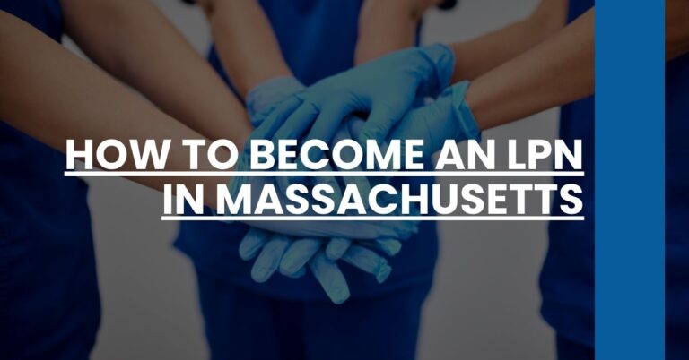 How to Become an LPN in Massachusetts Feature Image