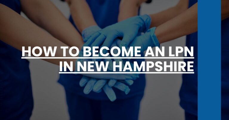 How to Become an LPN in New Hampshire Feature Image