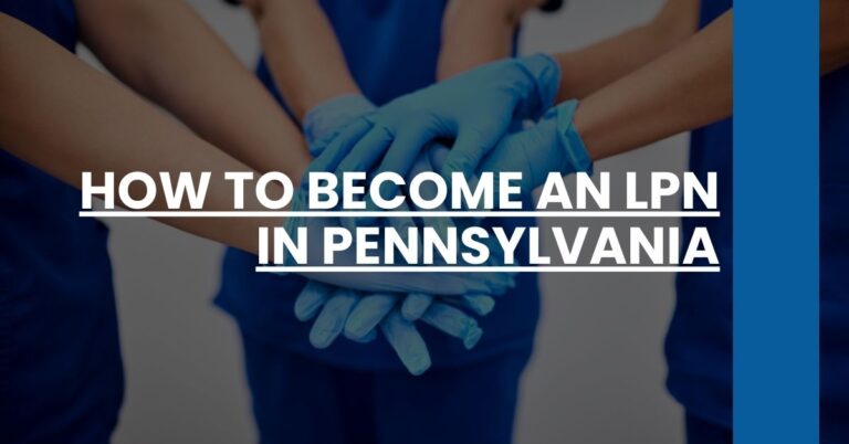 How to Become an LPN in Pennsylvania Feature Image