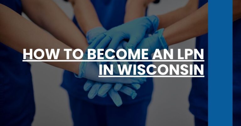 How to Become an LPN in Wisconsin Feature Image