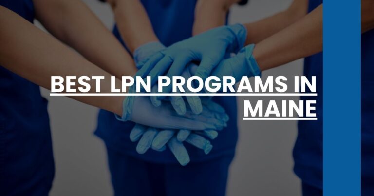 Best LPN Programs In Maine