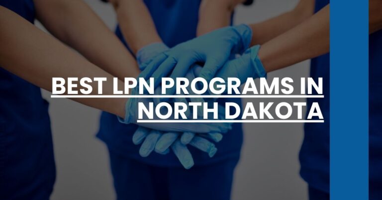 Best LPN Programs In North Dakota Feature Image