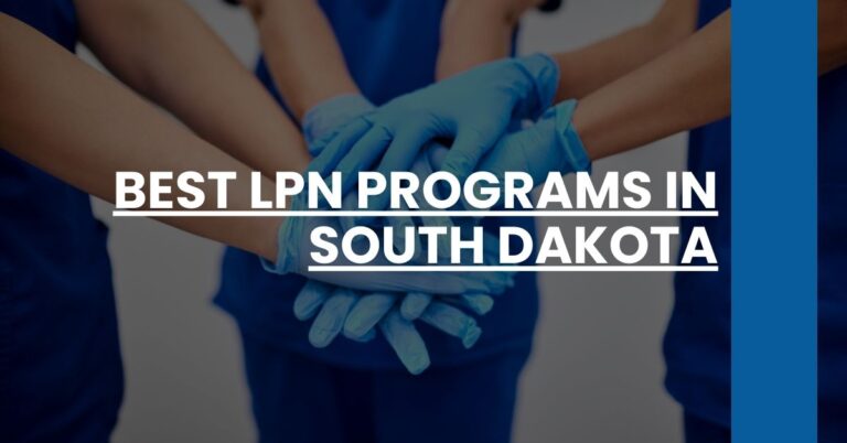 Best LPN Programs In South Dakota Feature Image