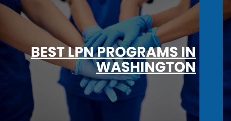 Best LPN Programs In Washington Feature Image