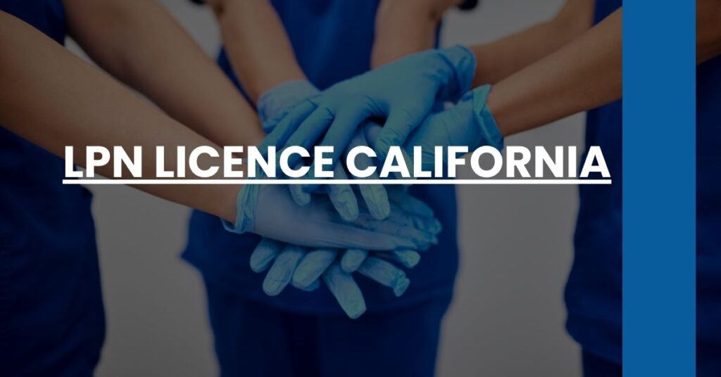 LPN Licence California Feature Image