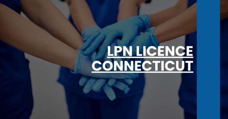 LPN Licence Connecticut Feature Image