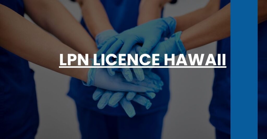 LPN Licence Hawaii Feature Image