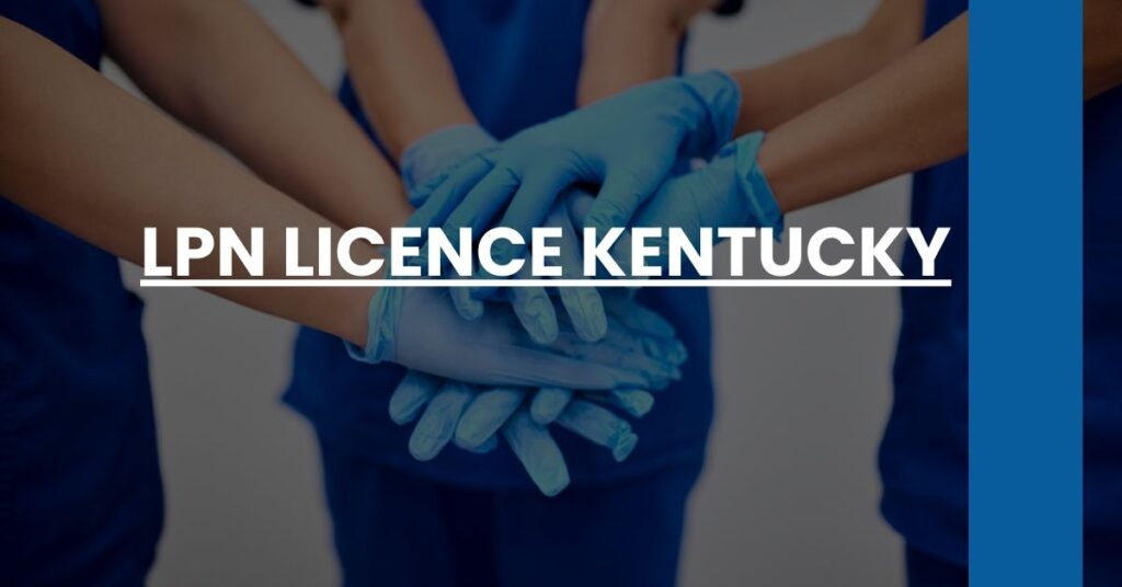 LPN Licence Kentucky Feature Image