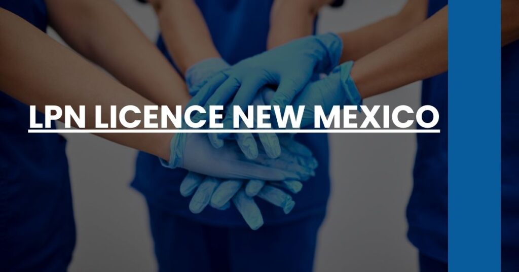 LPN Licence New Mexico Feature Image