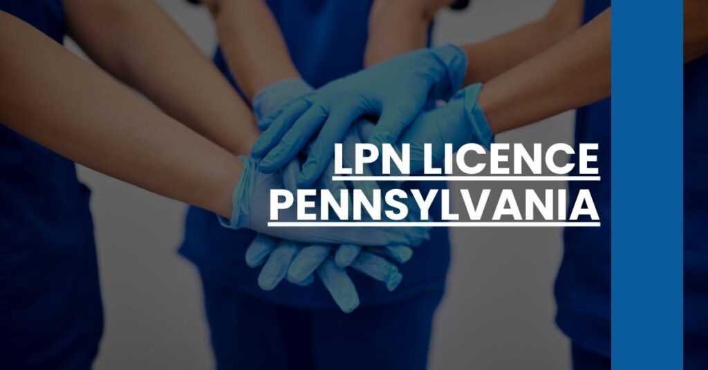 LPN Licence Pennsylvania Feature Image