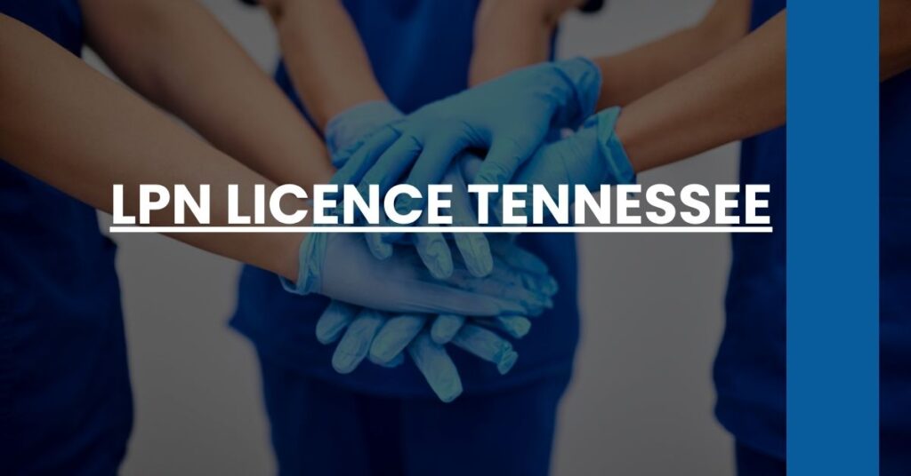 LPN Licence Tennessee Feature Image