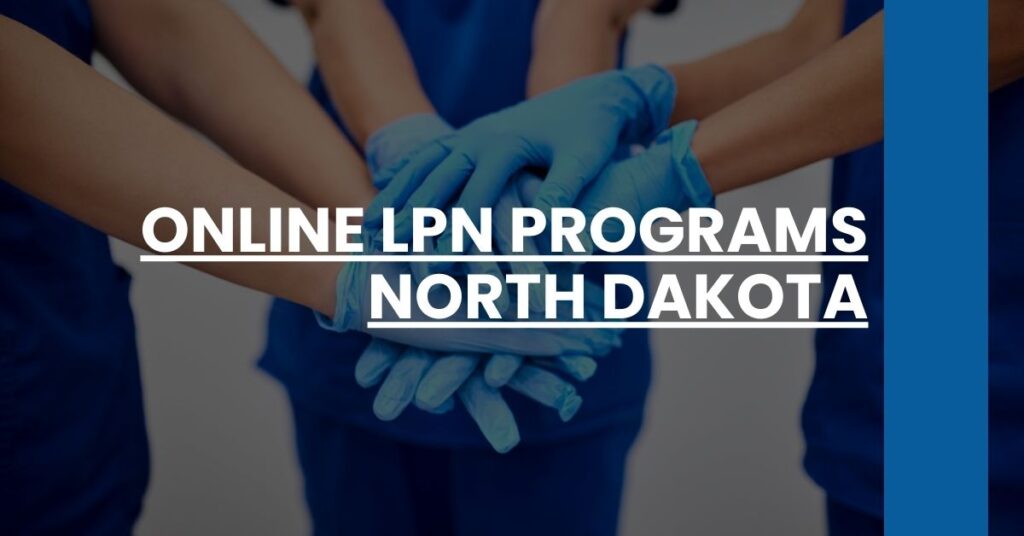 Online LPN Programs North Dakota Feature Image