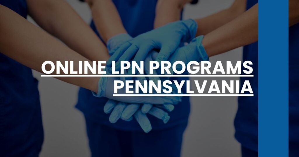 Online LPN Programs Pennsylvania Feature Image